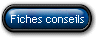 Fiches conseils