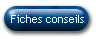 Fiches conseils