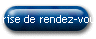 Prise de rendez-vous