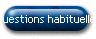 Questions habituelles